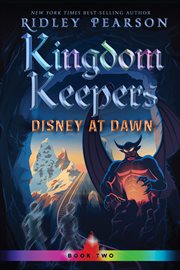Kingdom keepers ii volume 2. Disney at Dawn cover image