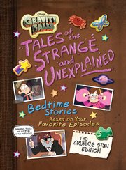 Gravity falls: bedtime stories of the strange and unexplained cover image