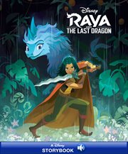 Disney classic stories. Raya and the Last Dragon cover image