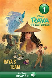 Raya and the last dragon. Raya's team cover image