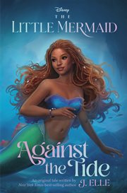 The Little Mermaid: Against the Tide cover image