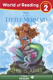 The Little Mermaid: This Is Ariel : This Is Ariel cover image