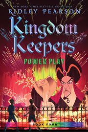 Kingdom Keepers IV : power play cover image