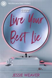 Live your best lie cover image