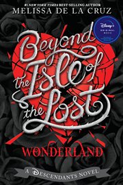 Beyond the Isle of the Lost : Descendants cover image