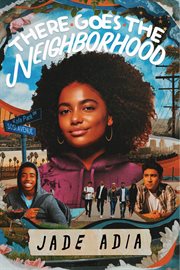 There goes the neighborhood cover image