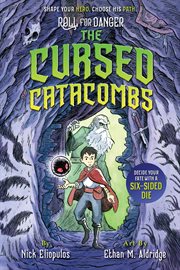 Roll for Danger: The Cursed Catacombs cover image