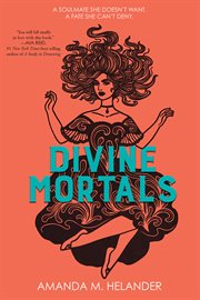 Divine Mortals : Divine Mortals cover image