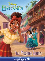 Encanto : The Missing Sound cover image