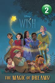 Wish : The Magic of Dreams! cover image