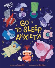 Disney/Pixar Inside Out 2: Go to Sleep, Anxiety! cover image