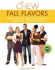 The Chew: food, life, fun cover image