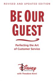 Be our guest perfecting the art of customer service cover image