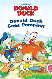 Donald Duck. Donald Duck goes camping cover image