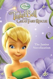 TinkerBell and the great fairy rescue the junior novelization cover image