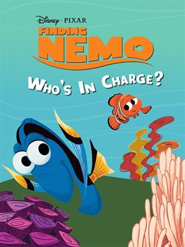 Cover image for Finding Nemo: Who's In Charge?