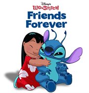 Lilo & Stitch : Friends Forever. Disney Short Story cover image