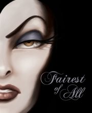 Fairest of all a tale of the Wicked Queen cover image