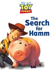 Toy story: The search for Hamm cover image