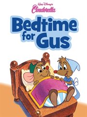 Cinderella: bedtime for Gus cover image