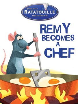 Cover image for Remy Becomes a Chef