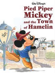 Pied piper mickey and the town of hamelin cover image
