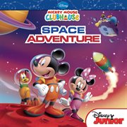 Mickey Mouse Clubhouse: Mickey's Space Adventure cover image