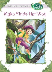 Myka finds her way cover image