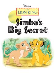 Disney's The Lion King. Simba's big secret cover image