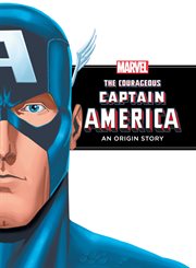The Courageous Captain America cover image