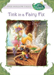 Tink in a fairy fix cover image