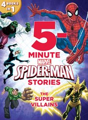 5-minute Spider-Man stories. The super villains cover image