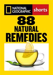 88 natural remedies. Ancient Healing Traditions for Modern Times cover image