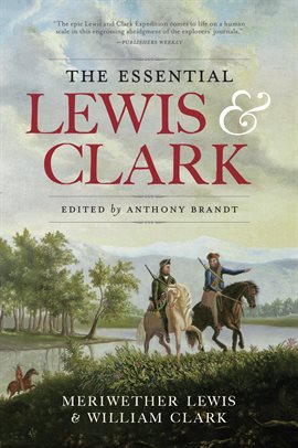 Cover image for The Essential Lewis and Clark