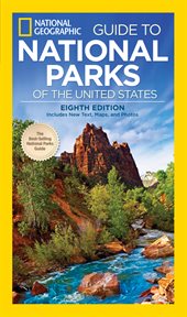 National Geographic guide to national parks of the United States cover image
