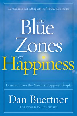 Cover image for The Blue Zones of Happiness