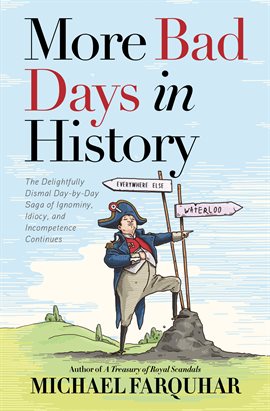 Cover image for More Bad Days in History