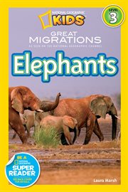National geographic readers: great migrations elephants cover image