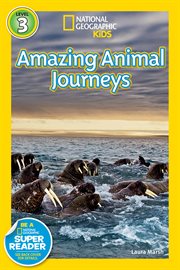 National geographic readers: great migrations amazing animal journeys cover image