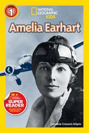 National geographic readers: amelia earhart cover image