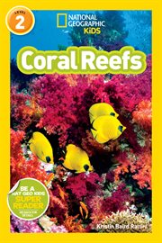 National Geographic Readers. Coral reefs cover image