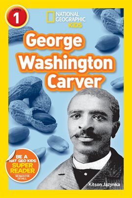Cover image for National Geographic Readers: George Washington Carver