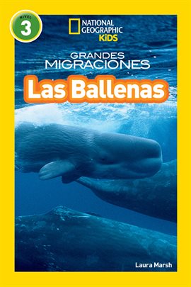 Cover image for National Geographic Readers: Grandes Migraciones: Las Ballenas (Great Migrations: Whales)