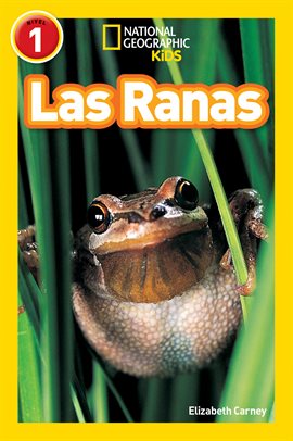 Cover image for National Geographic Readers: Las Ranas (Frogs)