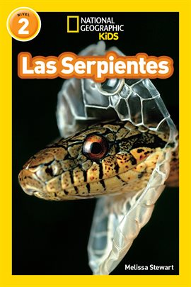 Cover image for National Geographic Readers: Las Serpientes (Snakes)