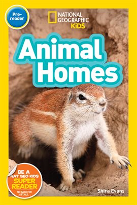 Cover image for National Geographic Kids Readers: Animal Homes (Pre-reader)