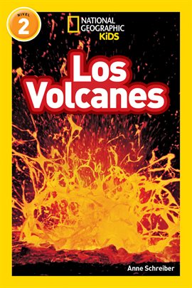 Cover image for National Geographic Readers: Los Volcanes (L2)
