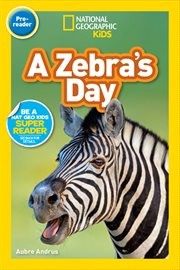 A zebra's day cover image