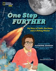 One step further : my story of math, the moon, and a life-long mission cover image