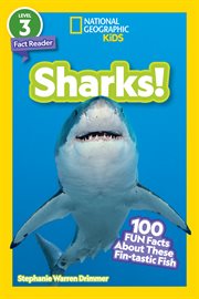 Sharks! : 100 fun facts about these fin-tastic fish cover image